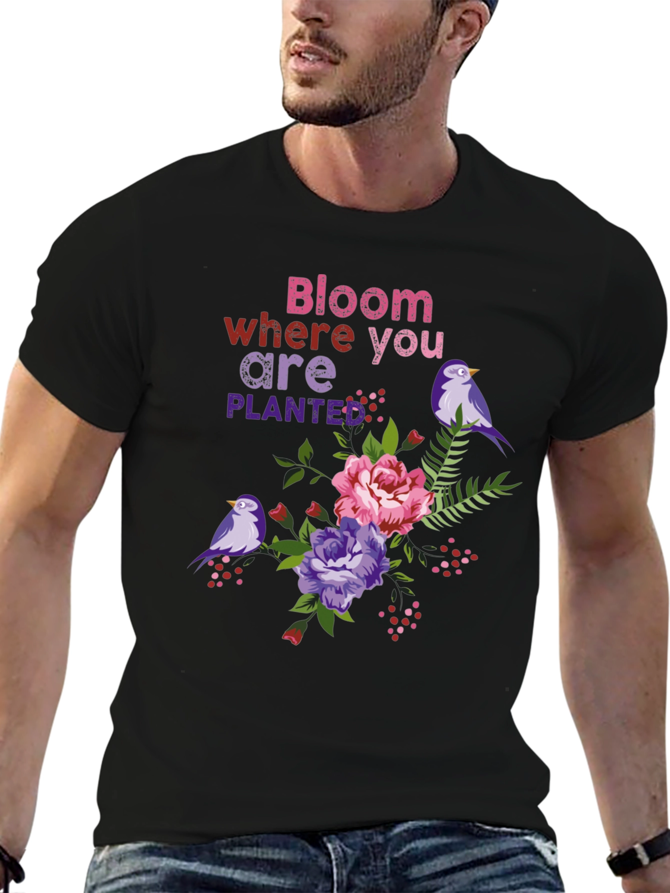 Bloom Where You Are Planted T-Shirt