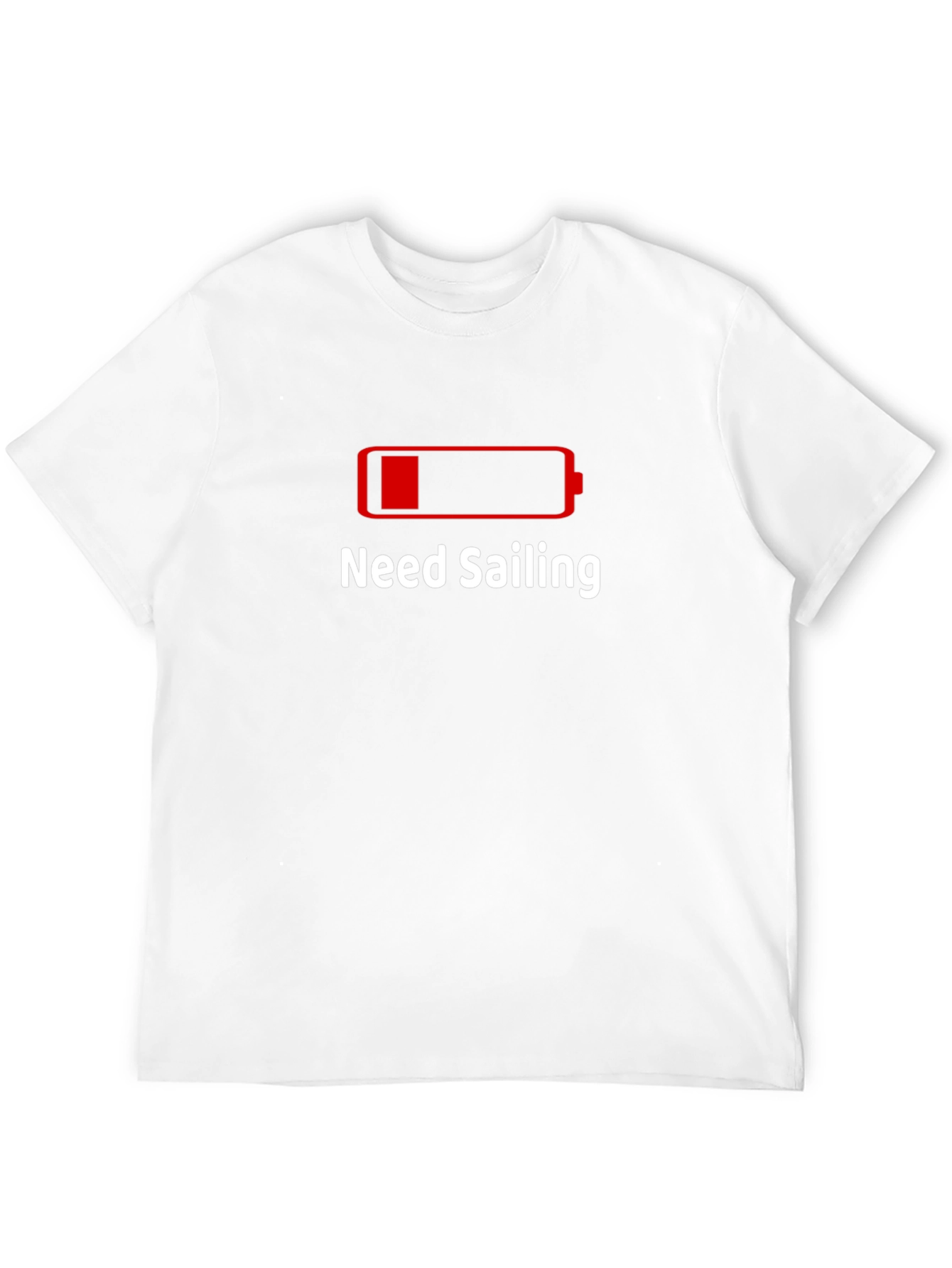 Need Sailing Battery T-Shirt