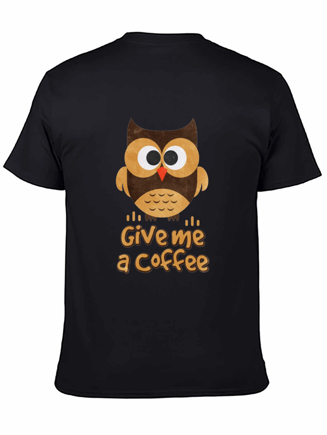 Owl Give Me Coffee T-Shirt - Cute Graphic Tee