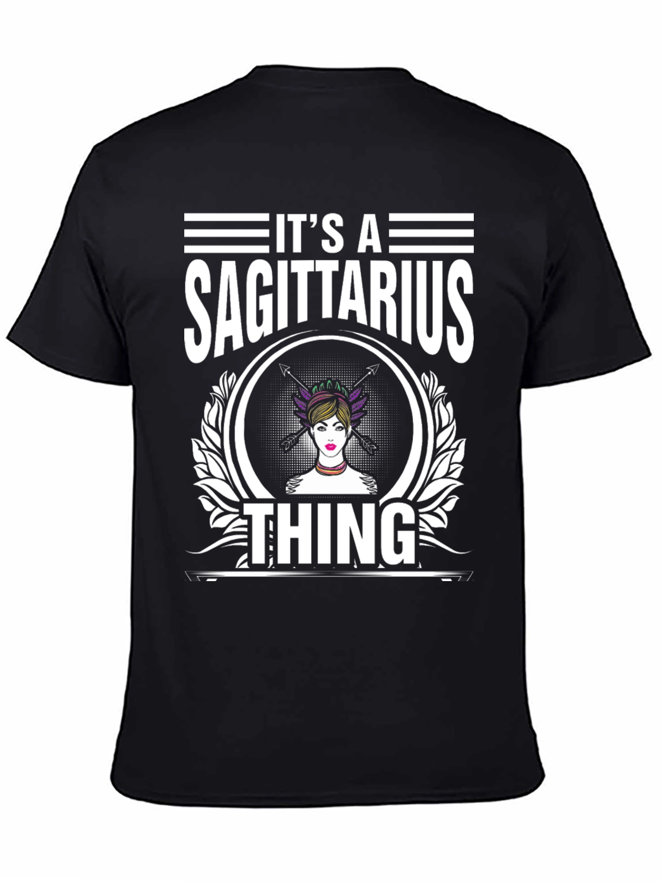 Its A Sagittarius Thing - Graphic T-Shirt