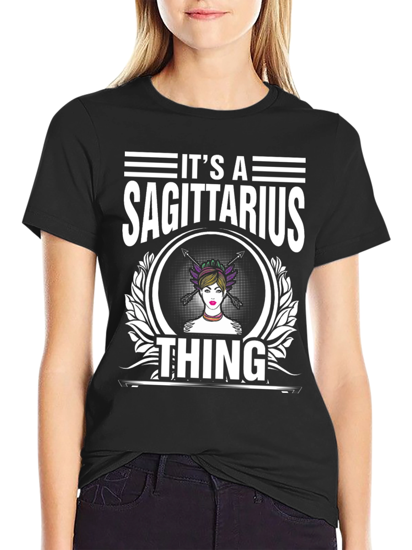 Its A Sagittarius Thing - Graphic T-Shirt