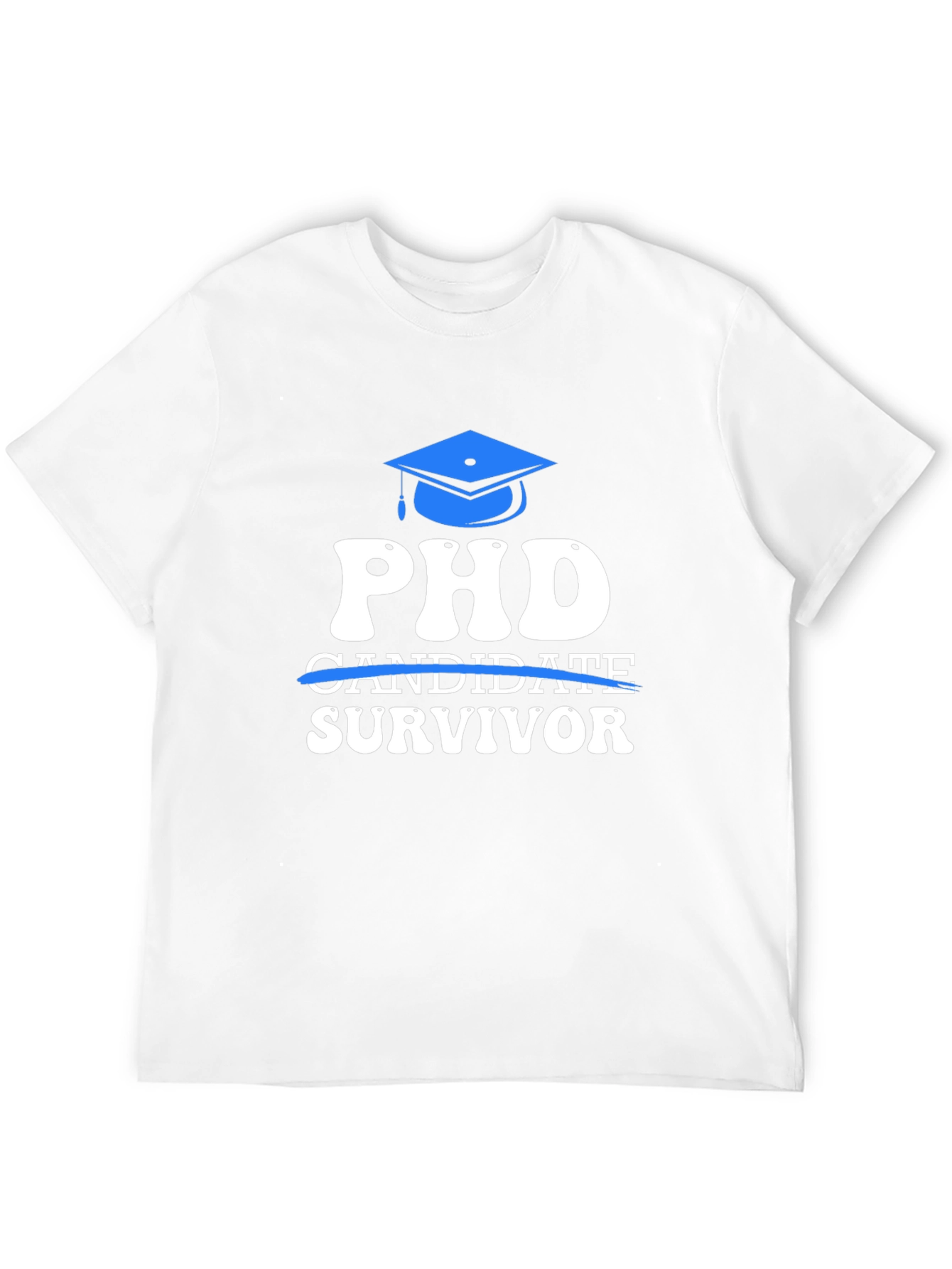 PhD Survivor T-Shirt Graduation Gift