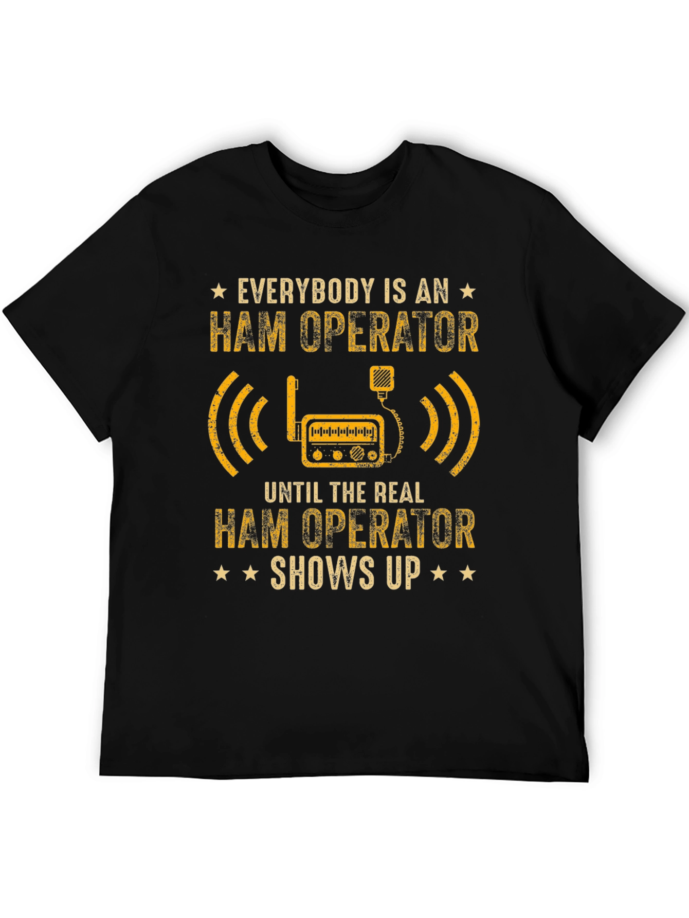 Ham Operator T-Shirt - Funny Radio Amateur Tee