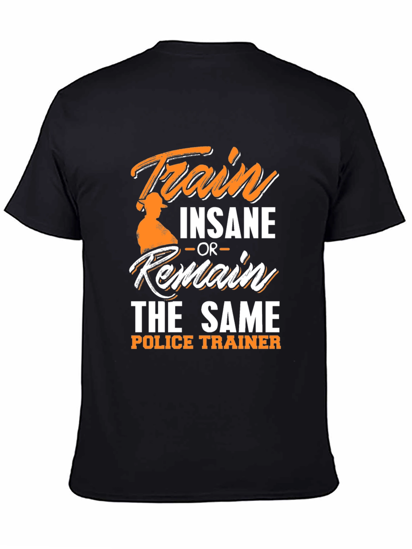 Train Insane Police Trainer T-Shirt