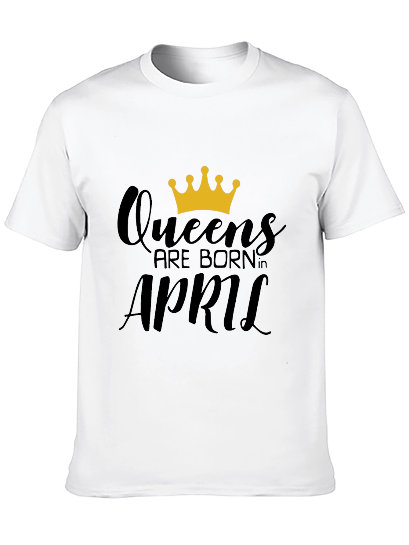 Queens Born in April Black T-Shirt