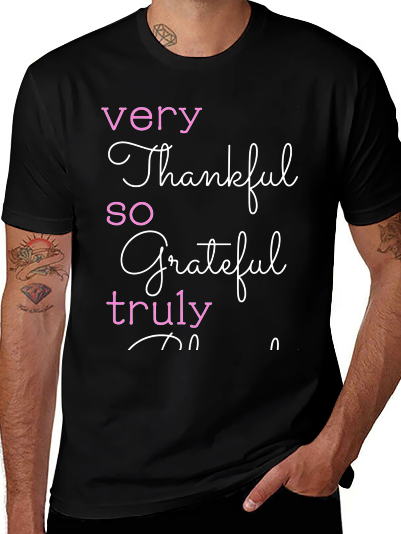 Thankful Grateful Truly T-Shirt