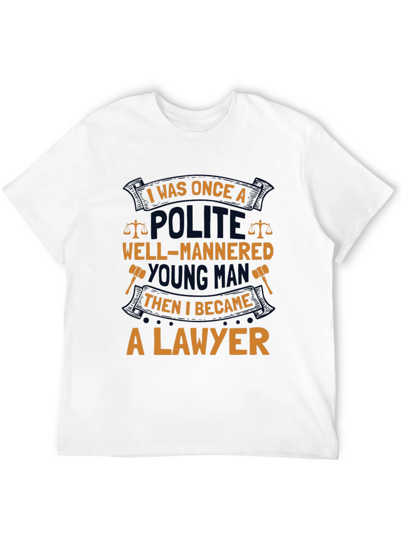 Lawyer T-Shirt: Polite Young Man Humor Tee