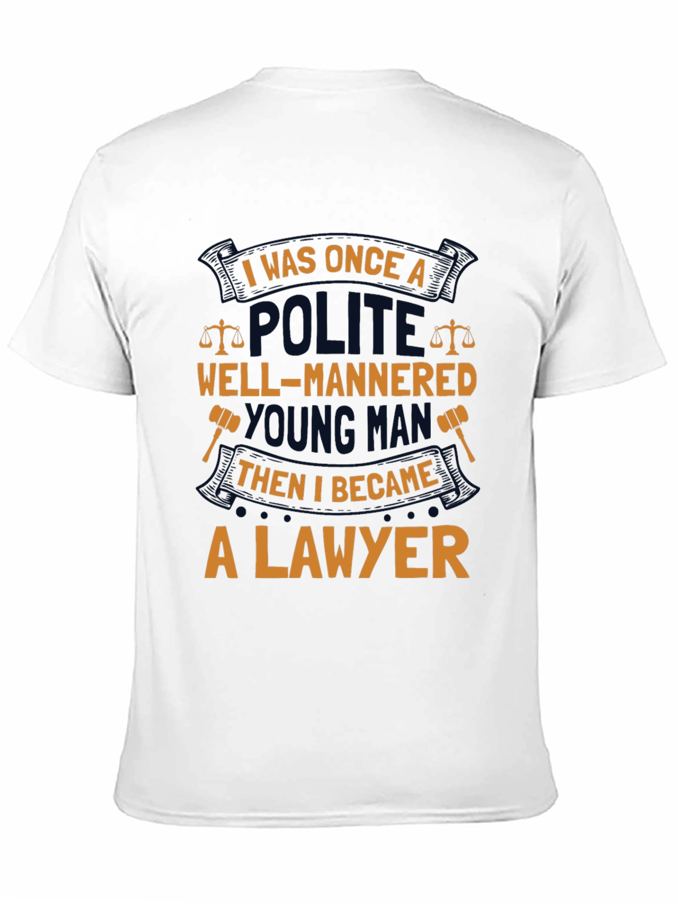 Lawyer T-Shirt: Polite Young Man Humor Tee