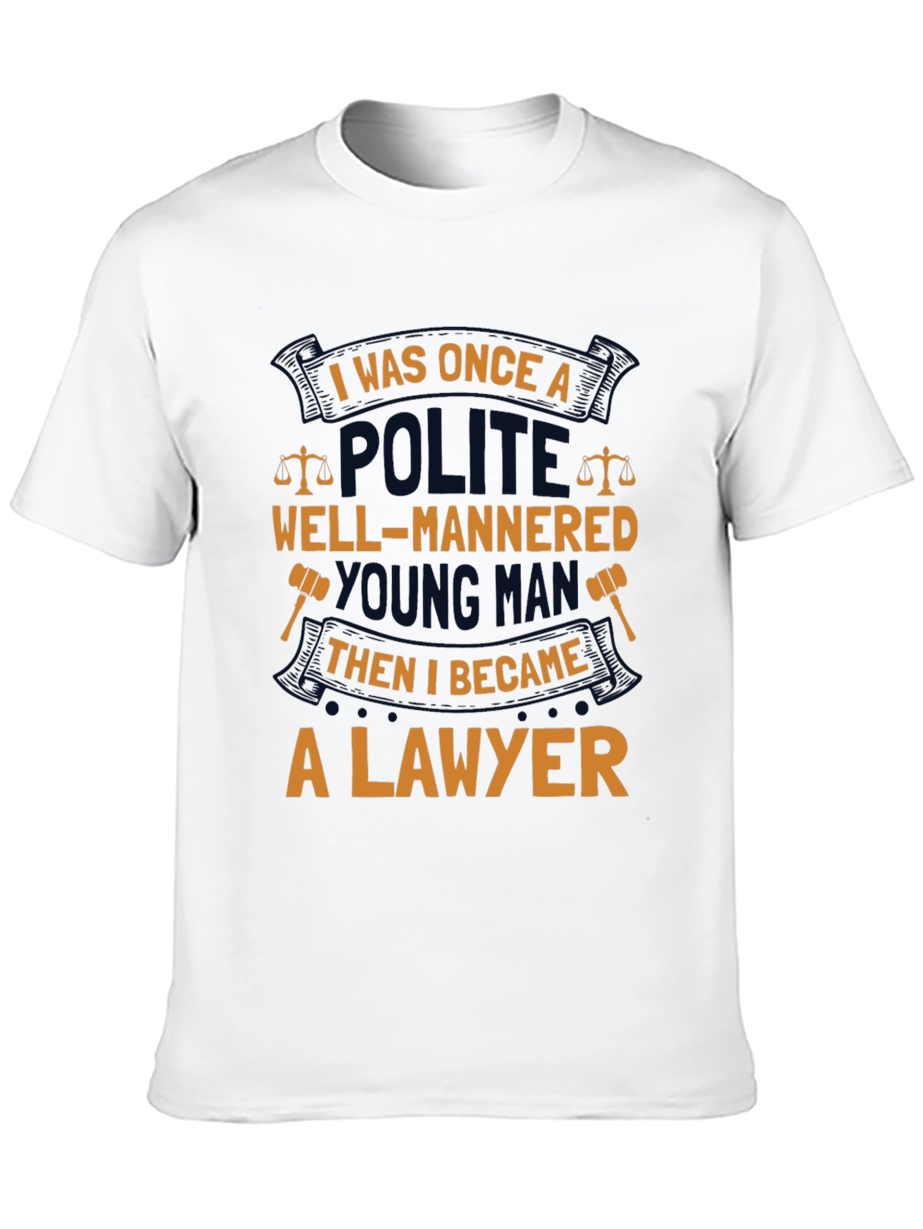 Lawyer T-Shirt: Polite Young Man Humor Tee