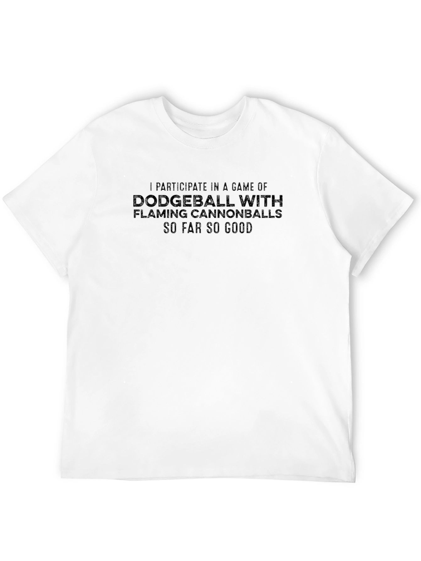 Dodgeball With Flaming Cannonballs Funny T-Shirt