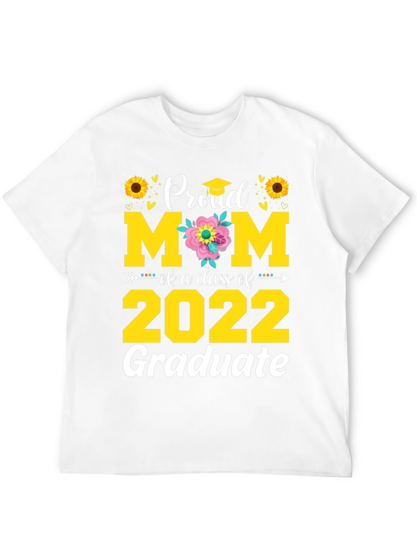 Proud Mom of a 2022 Graduate T-Shirt
