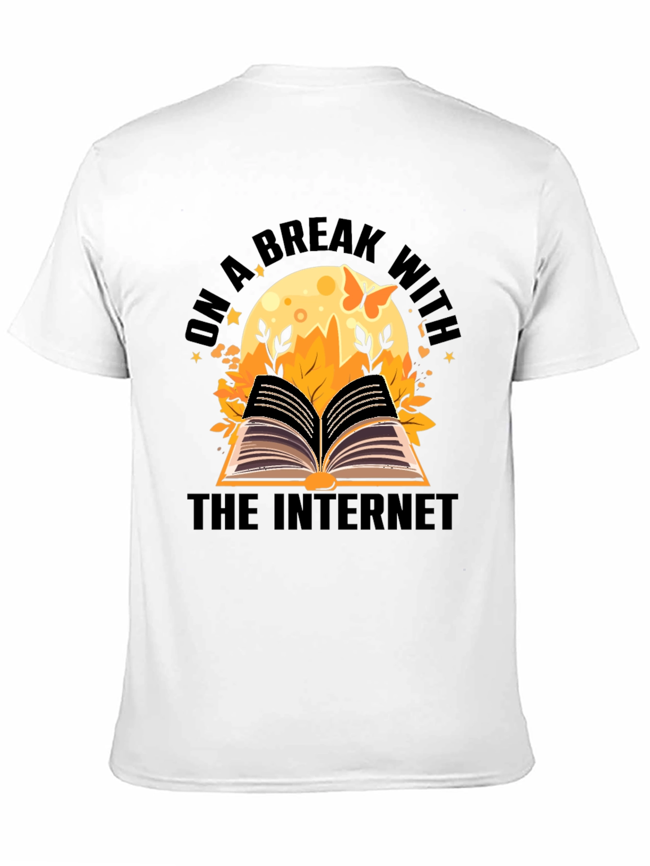 On a Break From The Internet Black T-Shirt