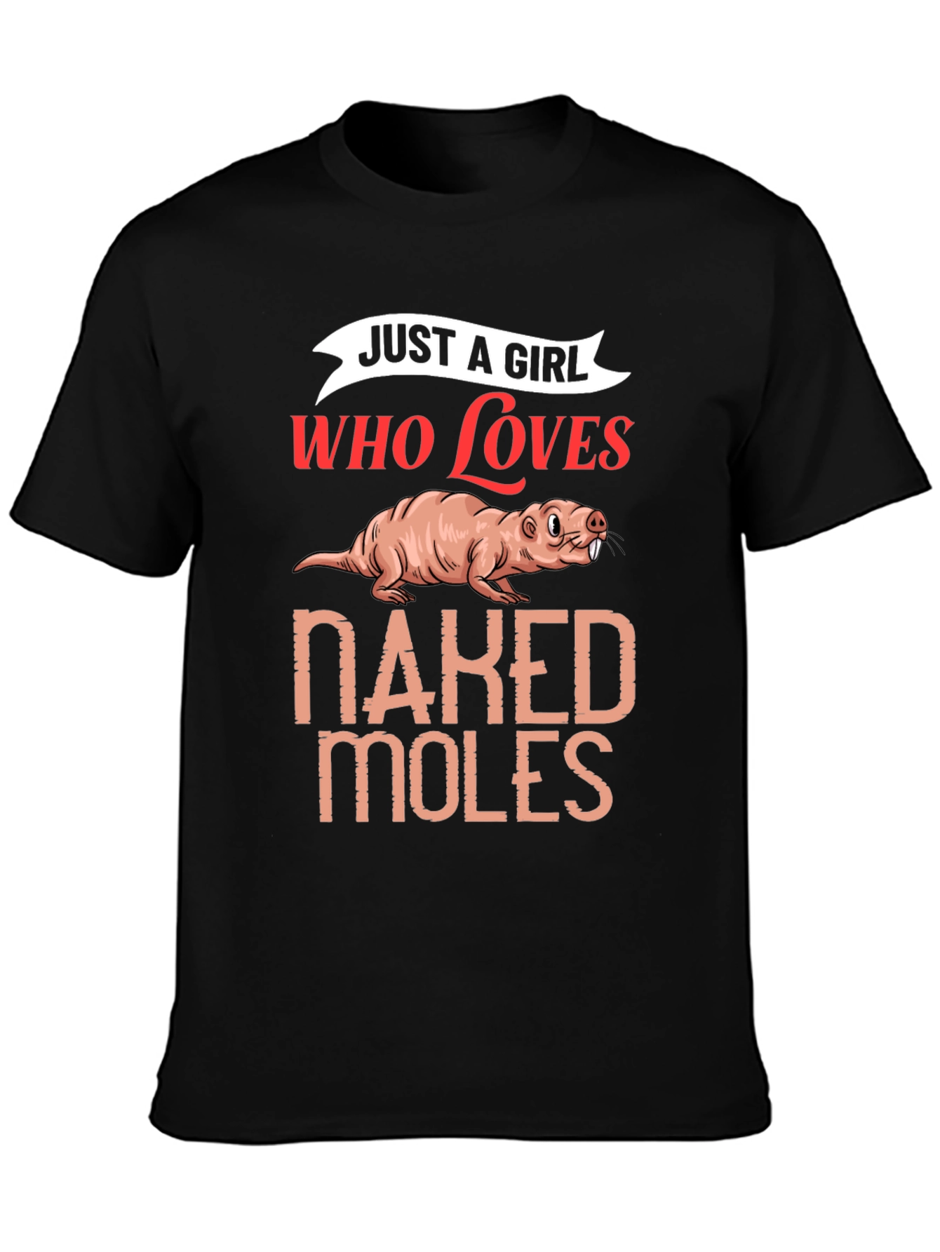 Naked Mole Rat Lover T-Shirt
