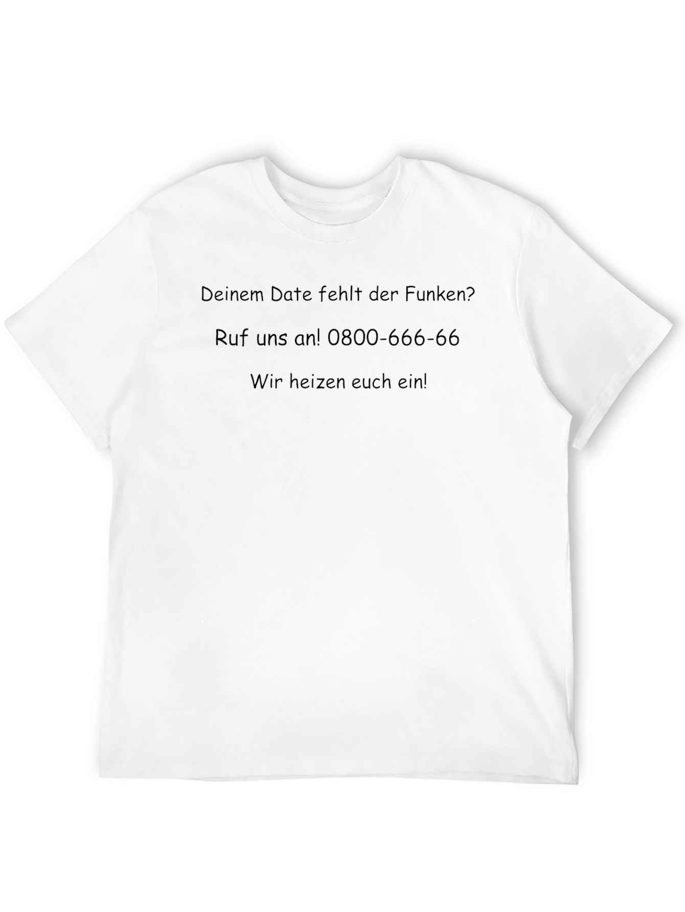 Humorous German Slogan T-Shirt
