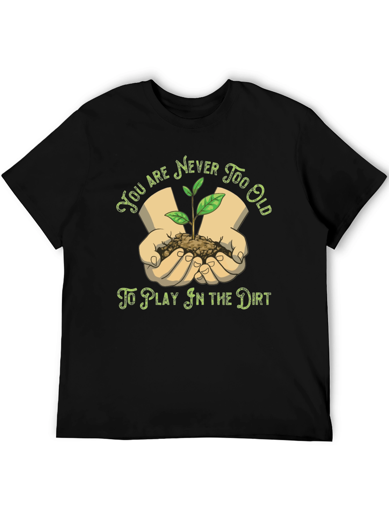 Never Too Old to Play T-Shirt