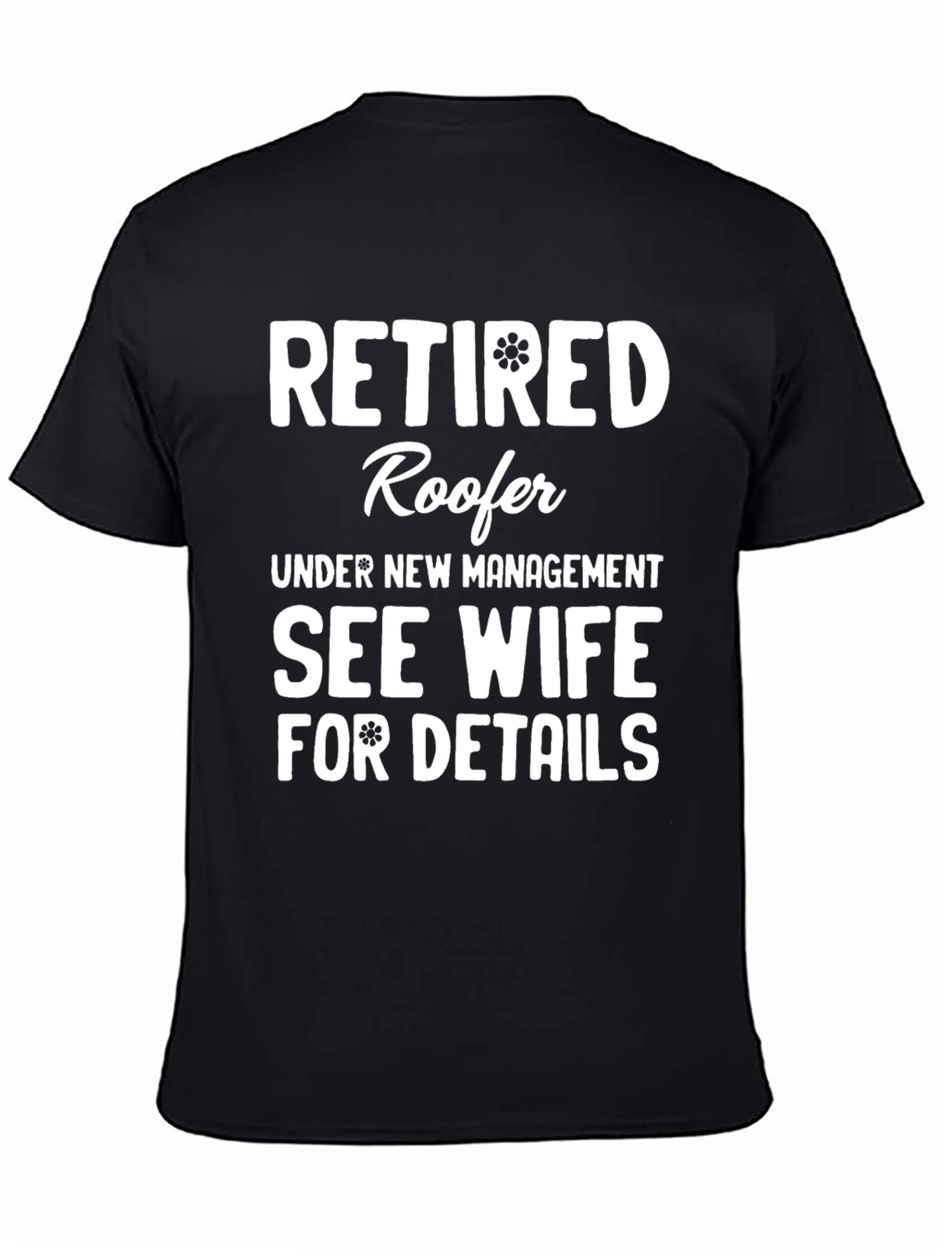 Retired Roofer T-Shirt - Funny Retirement Gift