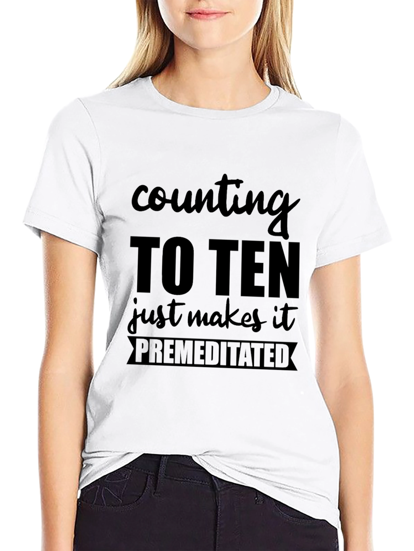 Counting To Ten Premeditated T-Shirt