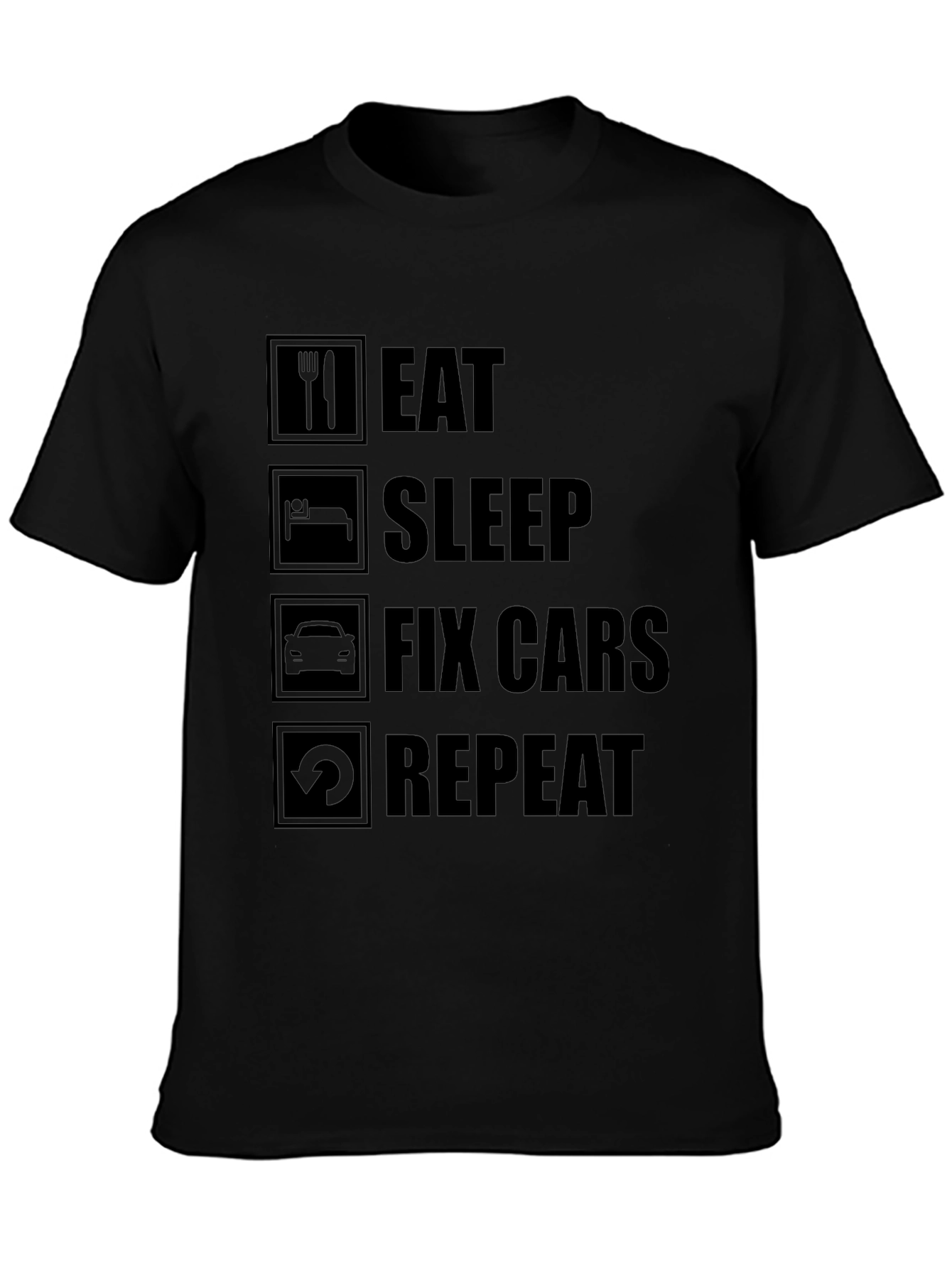 Eat Sleep Fix Cars Repeat Black T-Shirt