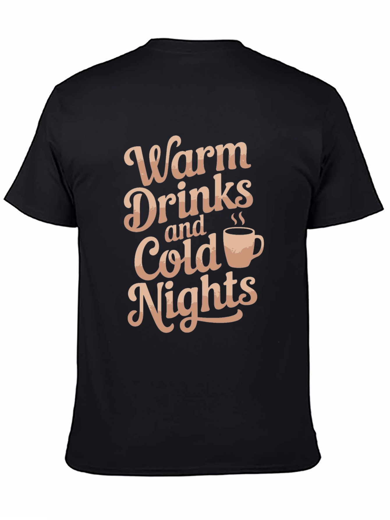 Warm Drinks & Cold Nights Graphic T-Shirt