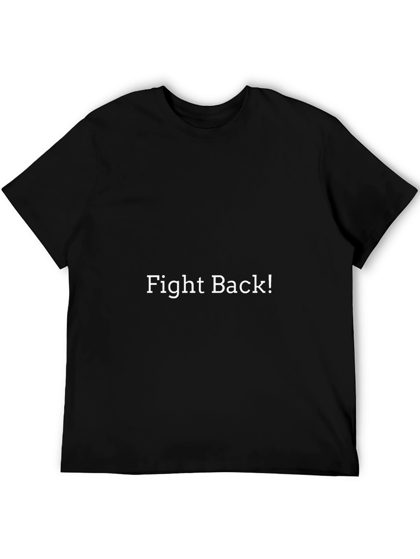 Fight Back Black T-Shirt