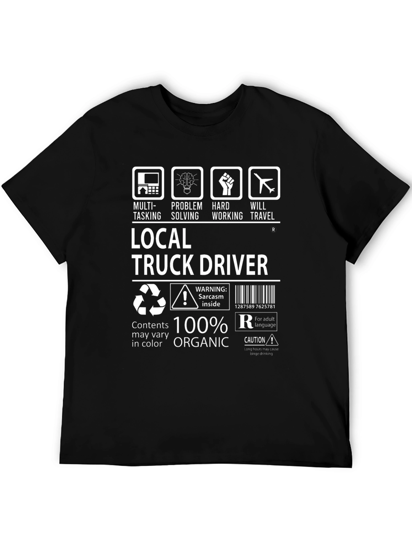 Local Truck Driver 100% Organic Graphic Tee