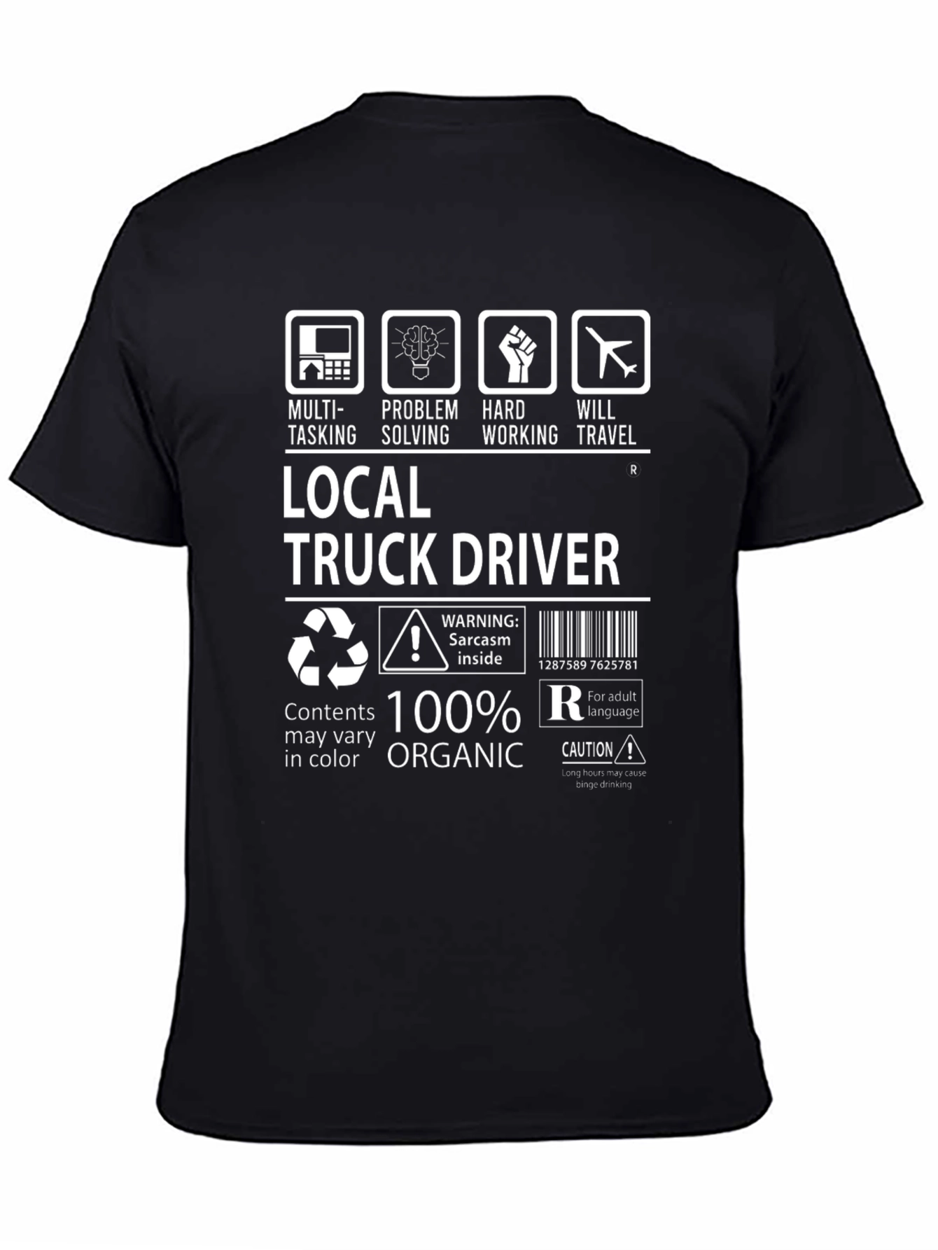 Local Truck Driver 100% Organic Graphic Tee