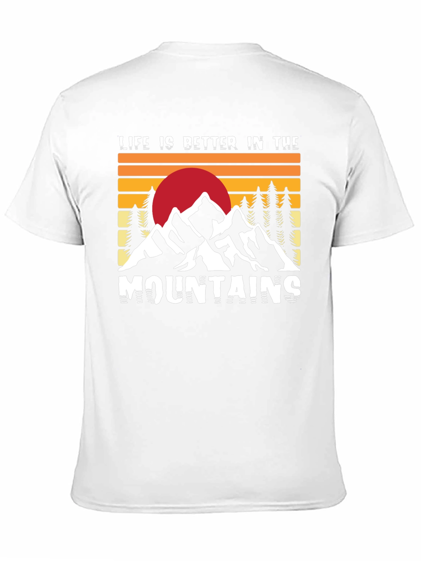 Life is Better in the Mountains Graphic Tee