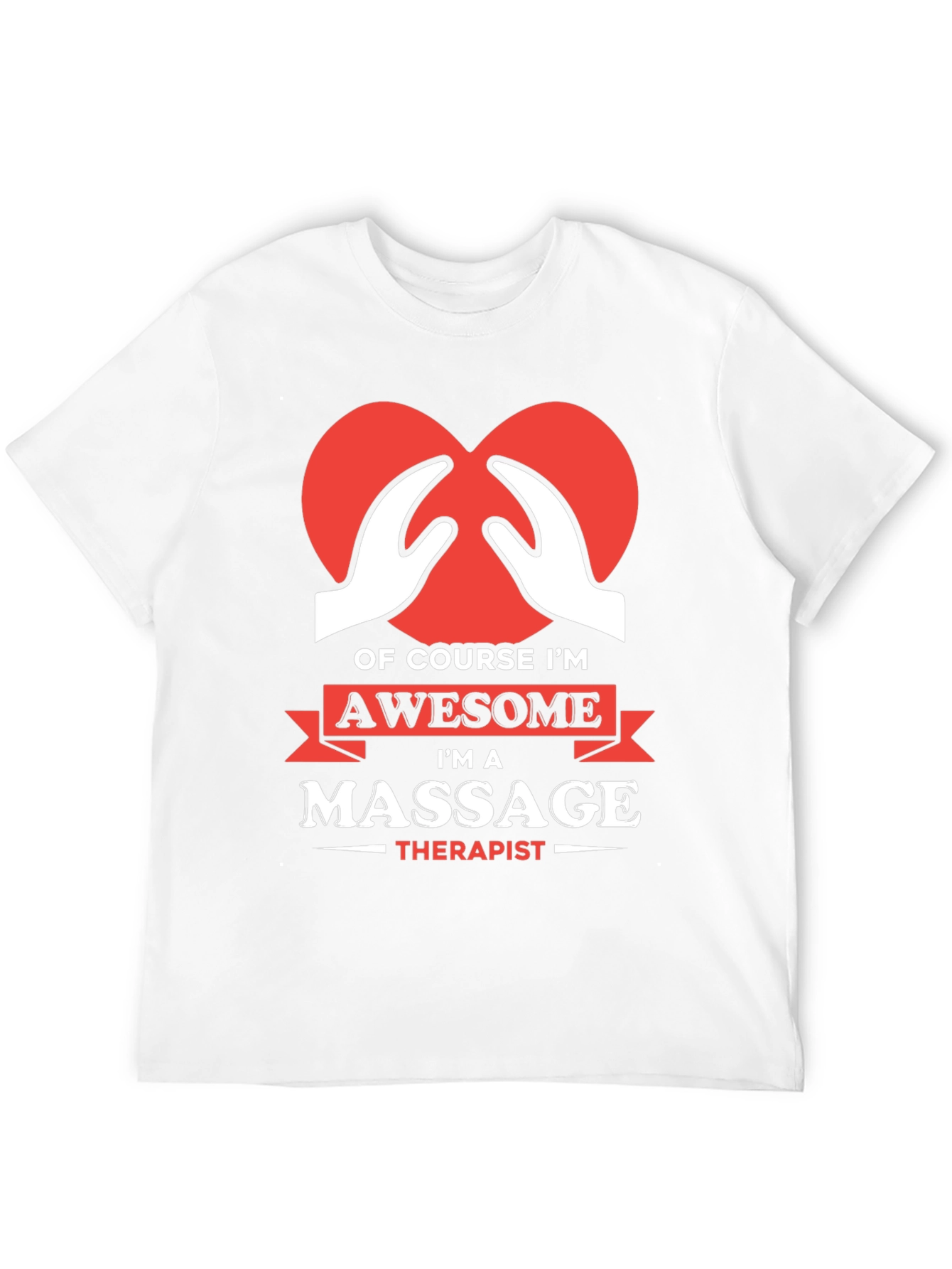 Awesome Massage Therapist T-Shirt - Heart Hands Design
