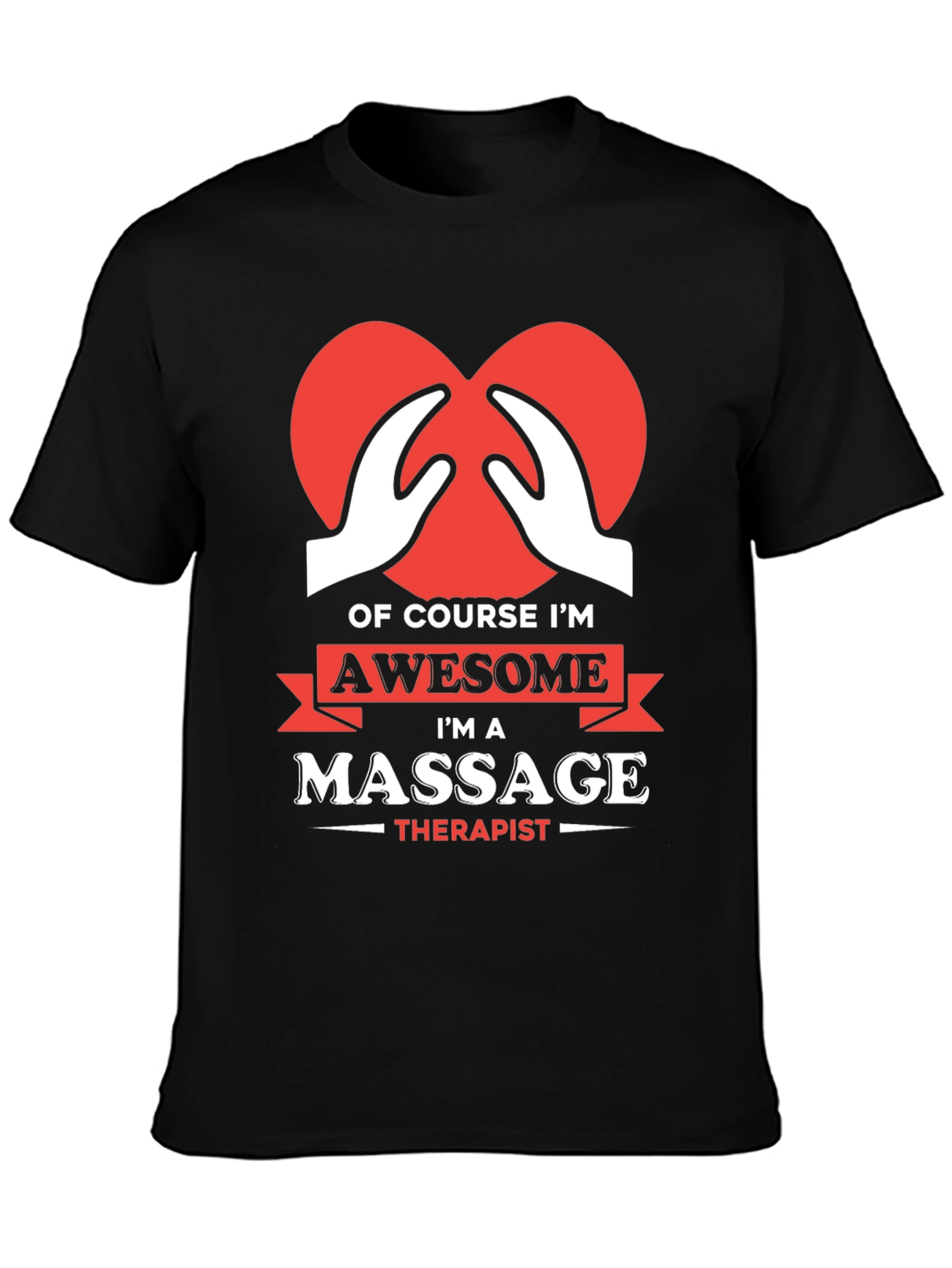 Awesome Massage Therapist T-Shirt - Heart Hands Design