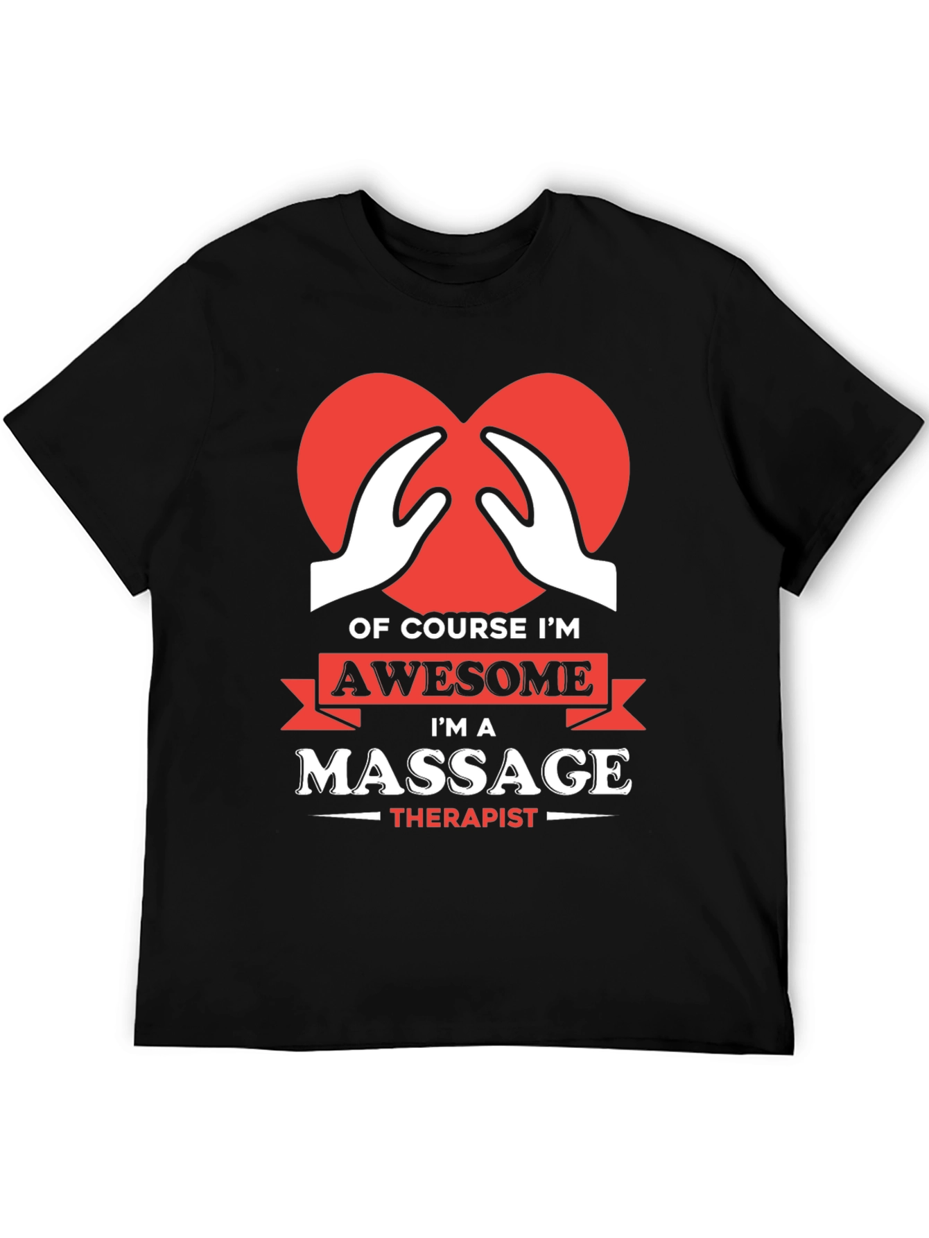 Awesome Massage Therapist T-Shirt - Heart Hands Design