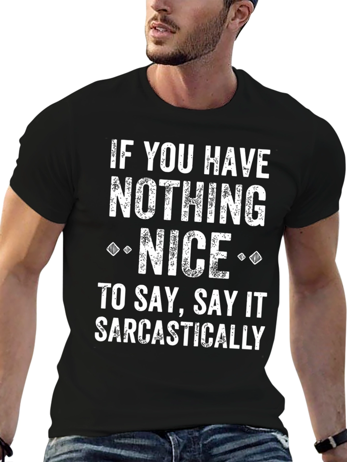 Sarcastic Quote Graphic Tee