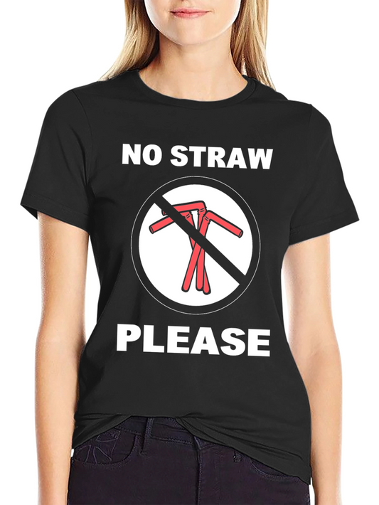 No Straw Please Graphic Tee - Eco Friendly