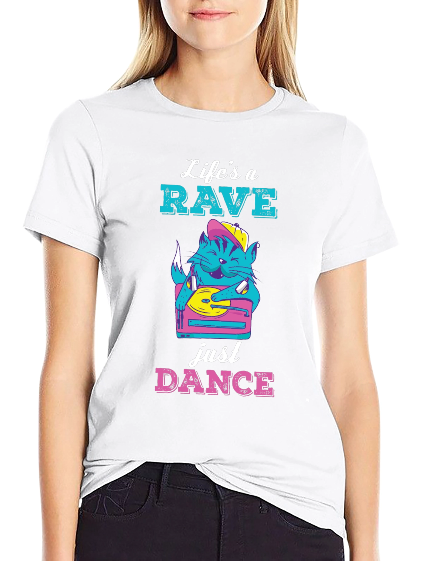 Lifes a Rave Just Dance T-Shirt