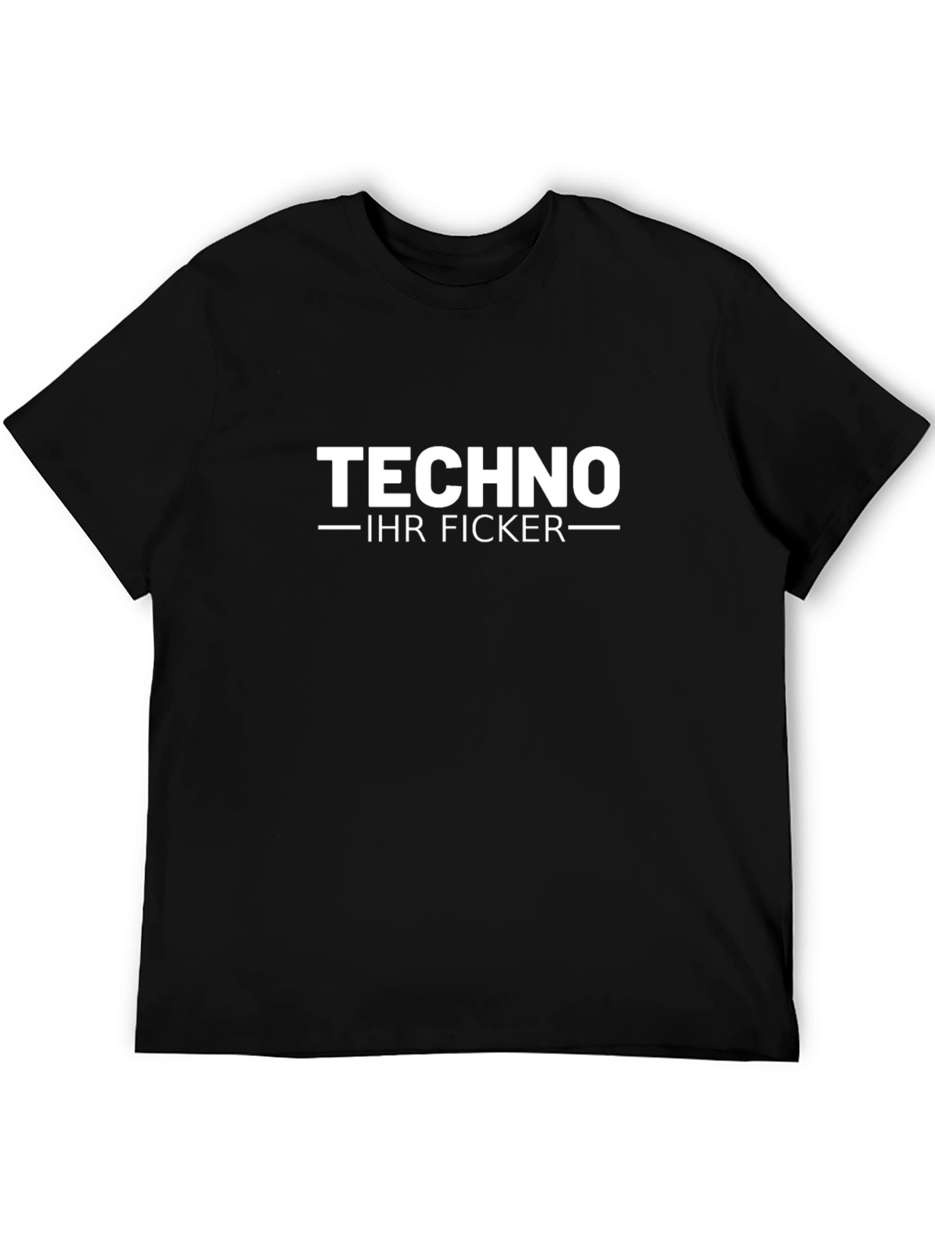 Techno Ihr Ficker Black T-Shirt