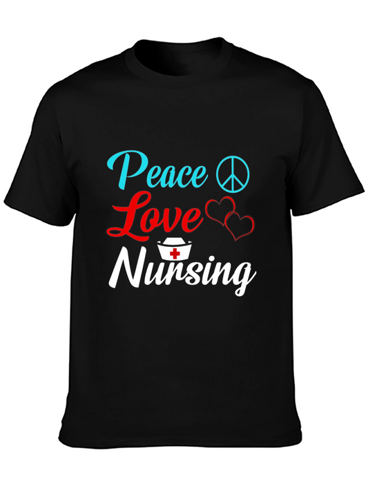 Peace Love Nursing T-Shirt - Gift for Nurses
