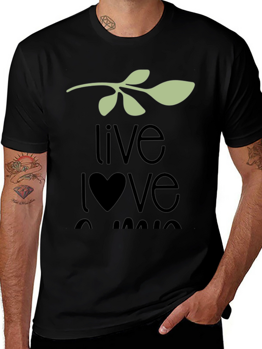 Live Love Laugh T-Shirt
