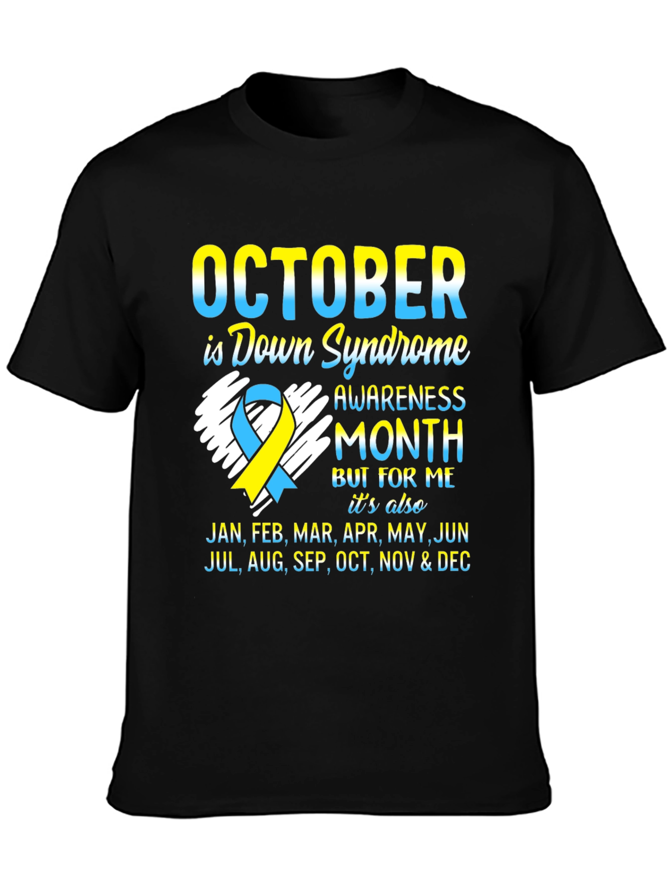 Down Syndrome Awareness Month T-Shirt