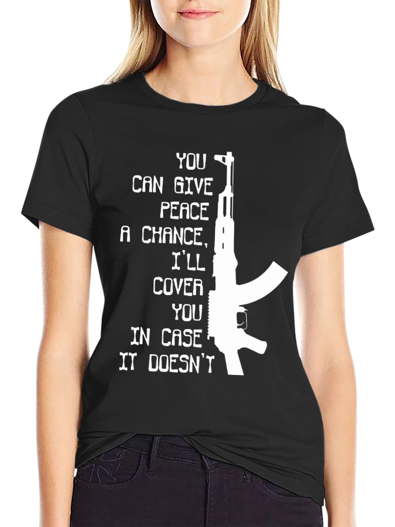 Give Peace a Chance Ill Cover You T-Shirt