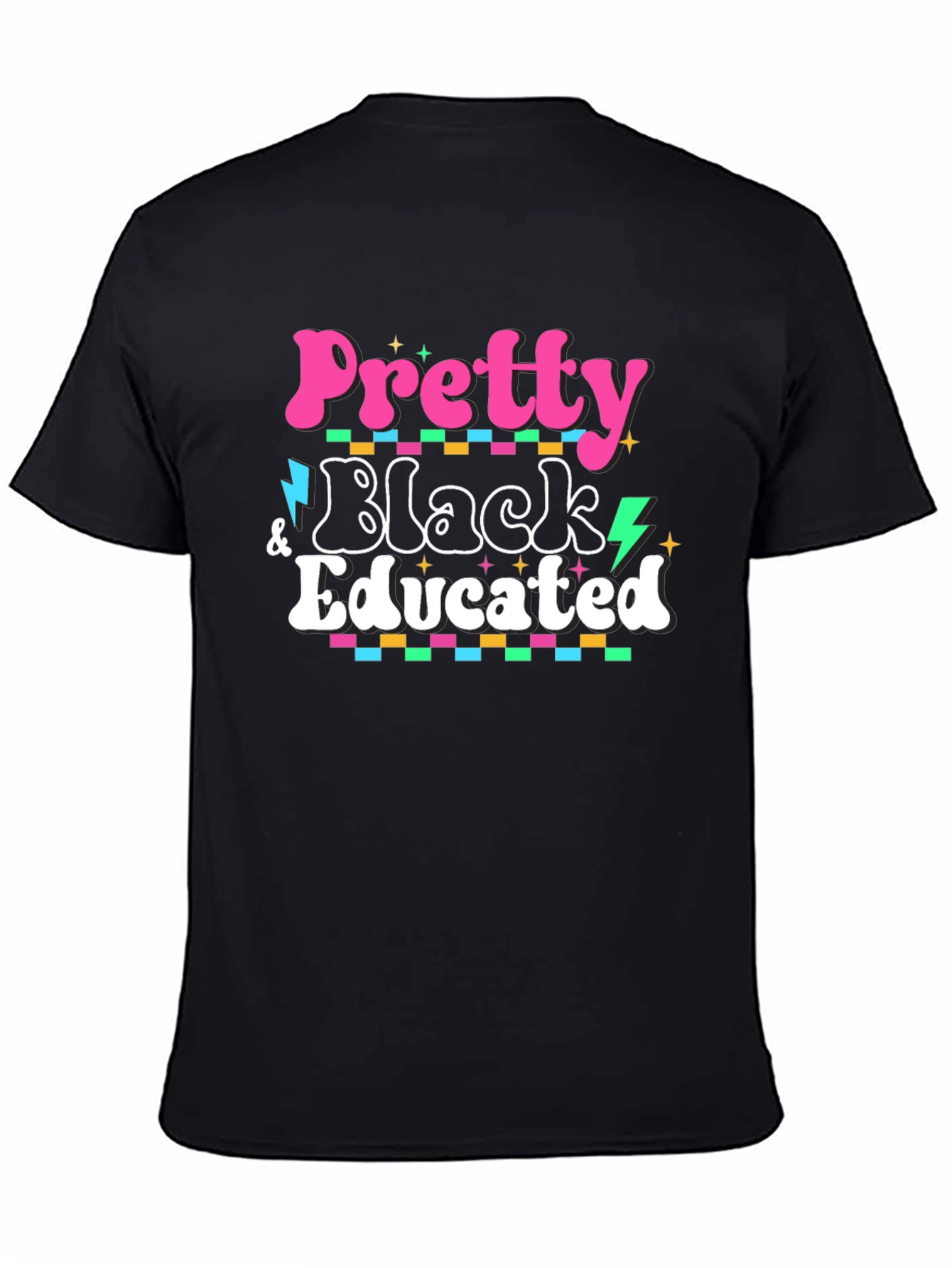 Pretty Black Educated T-Shirt