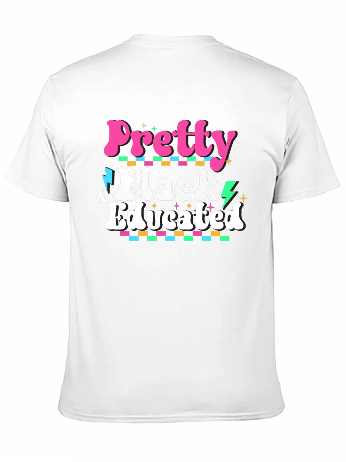 Pretty Black Educated T-Shirt