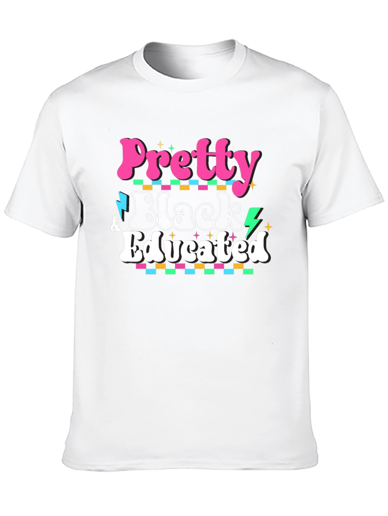 Pretty Black Educated T-Shirt