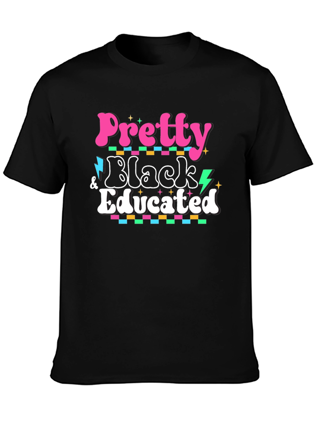Pretty Black Educated T-Shirt