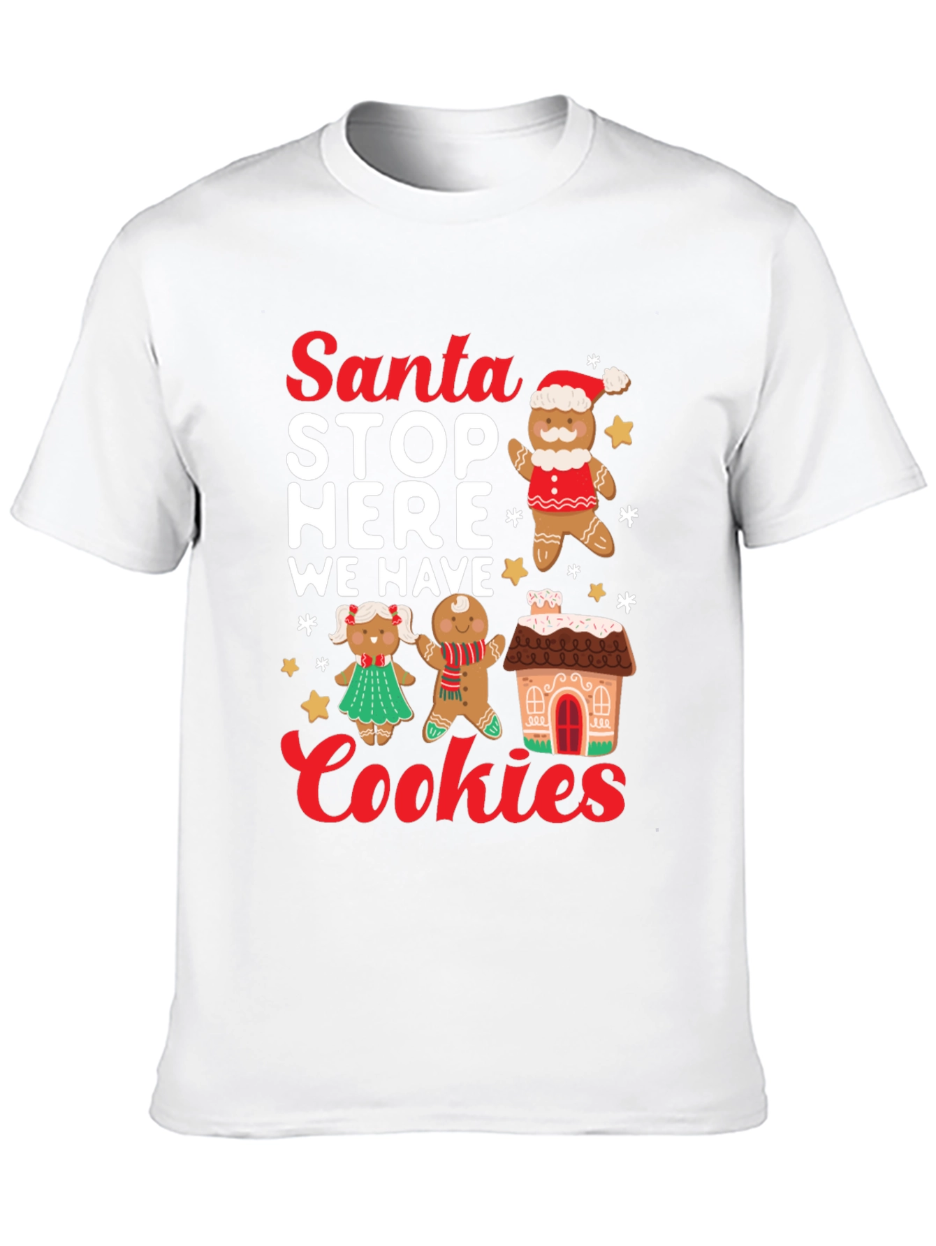 Santa Stop Here Cookies T-Shirt
