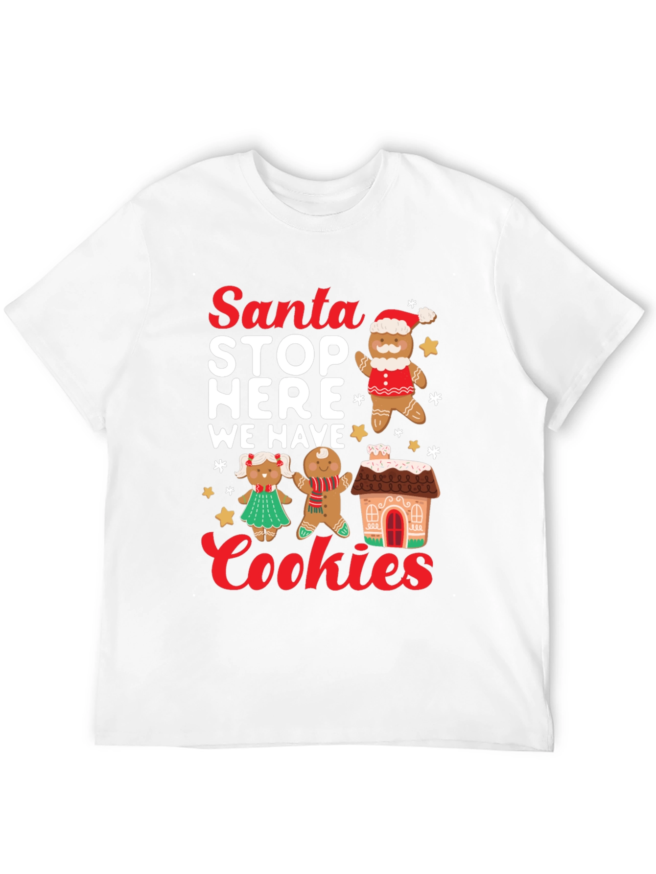 Santa Stop Here Cookies T-Shirt