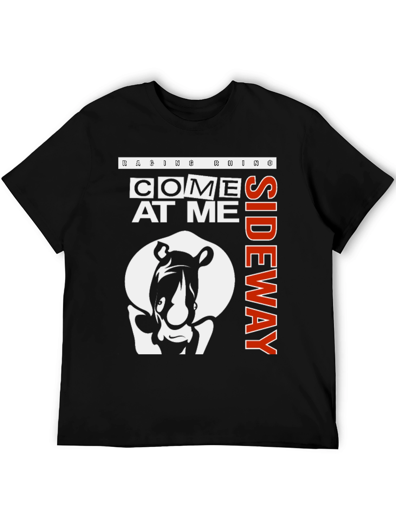Raging Rhino Come At Me Sideway Black Graphic T-Shirt
