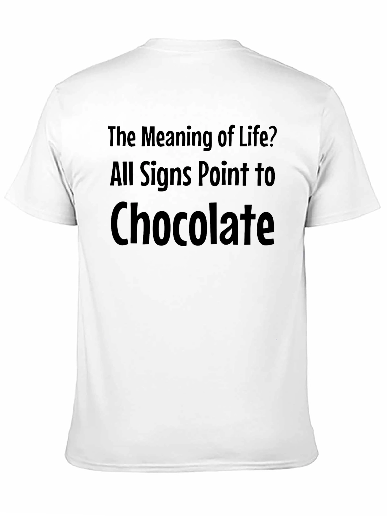 Chocolate T-Shirt - Meaning of Life Tee