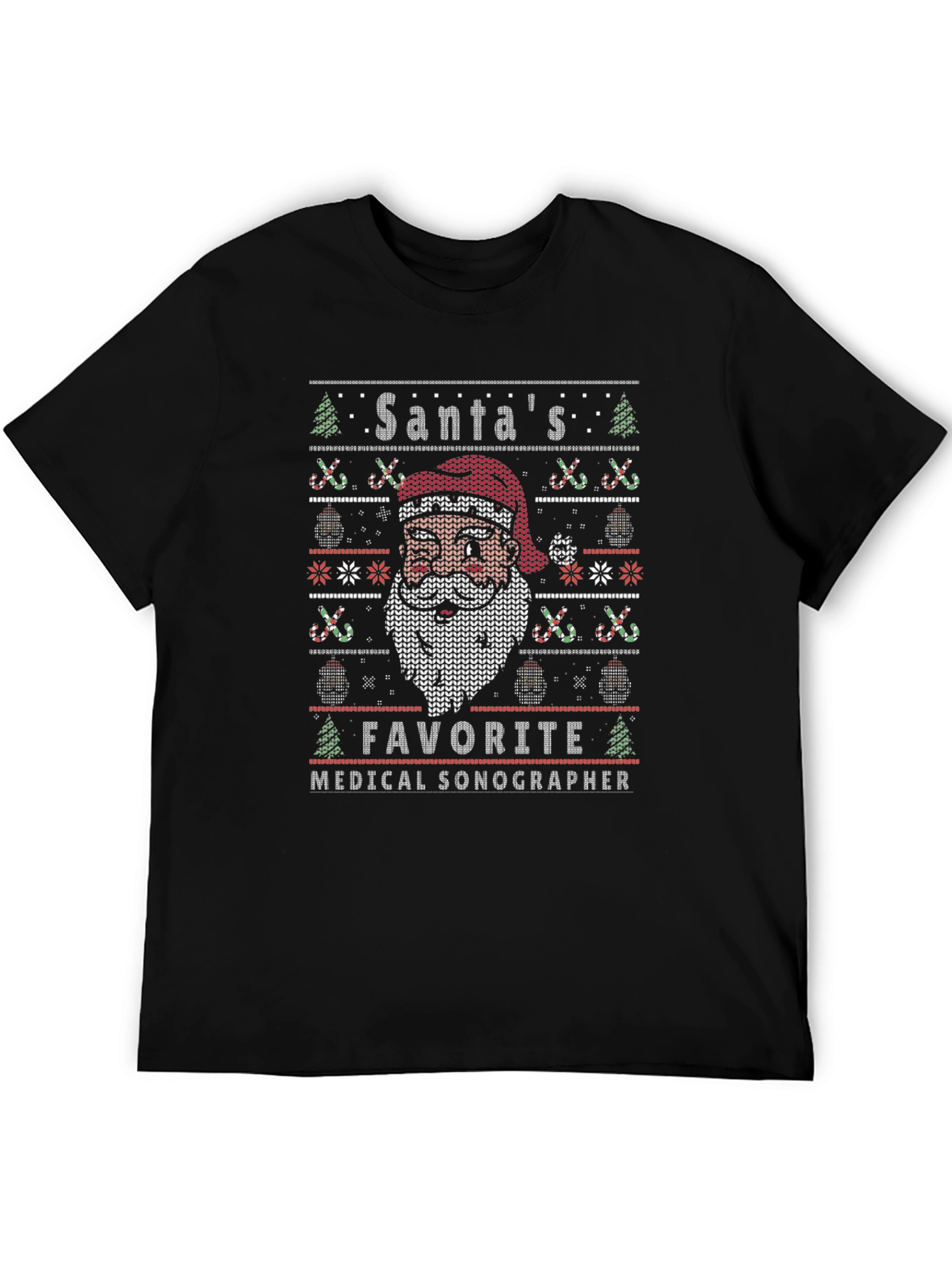 Santas Favorite Medical Sonographer Ugly Christmas Sweater T-Shirt