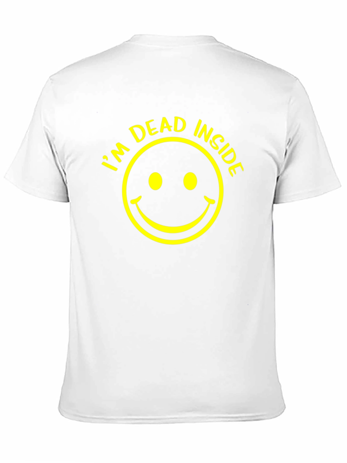 Im Dead Inside T-Shirt - Unisex