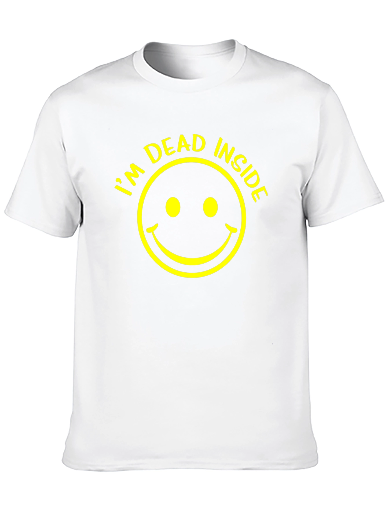 Im Dead Inside T-Shirt - Unisex