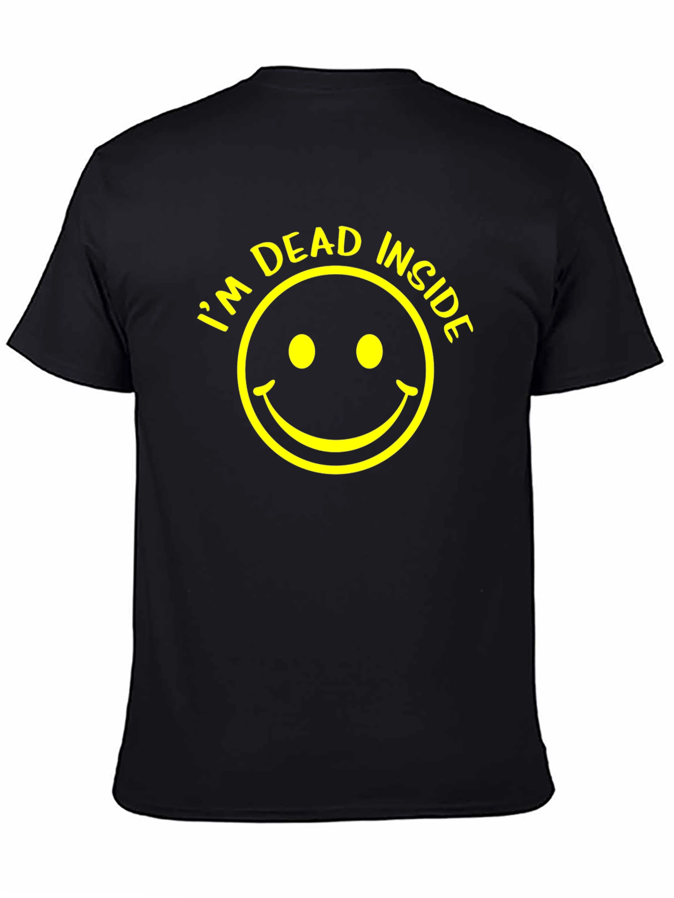 Im Dead Inside T-Shirt - Unisex